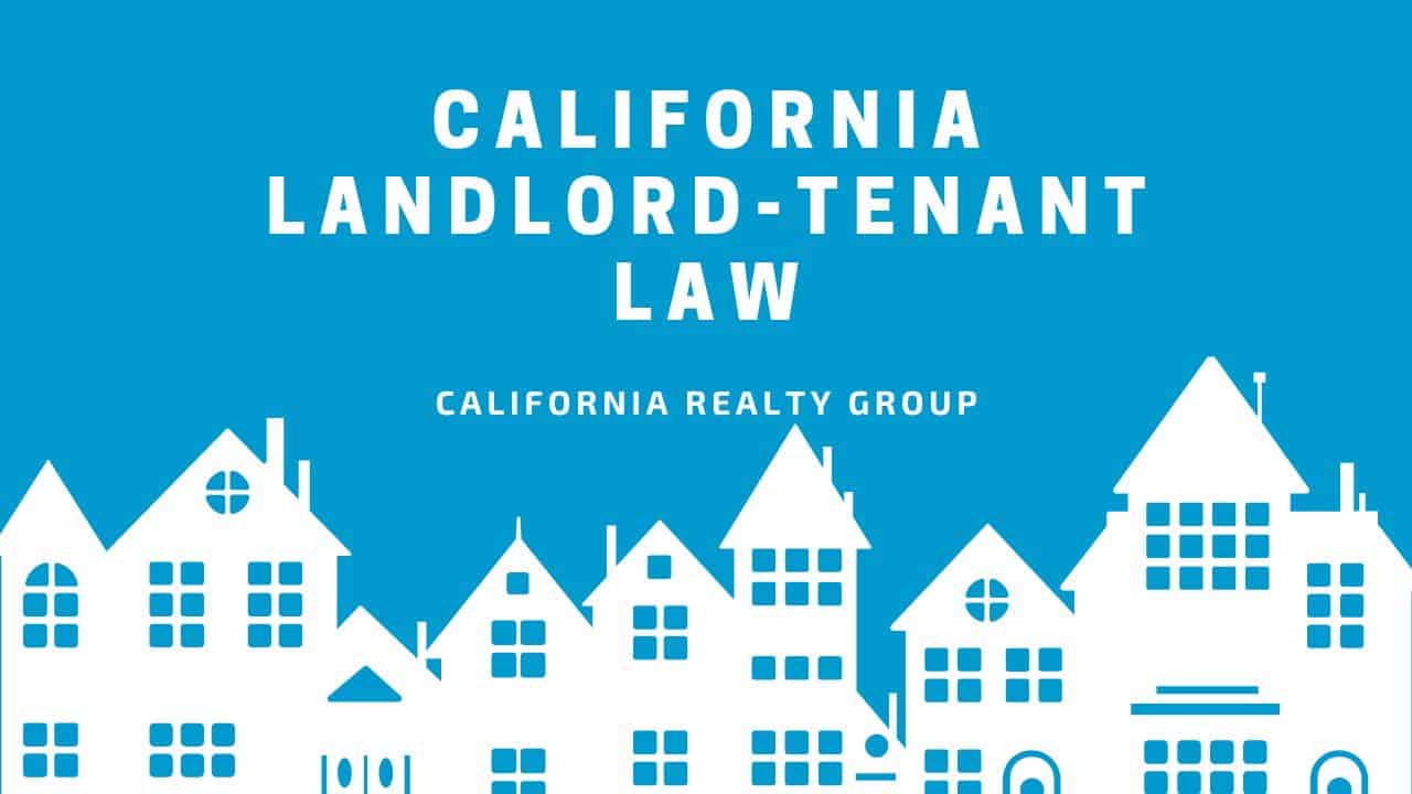 california landlord tenant law