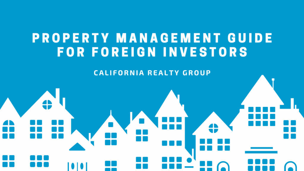 Property Management Guide for Foreign Investors