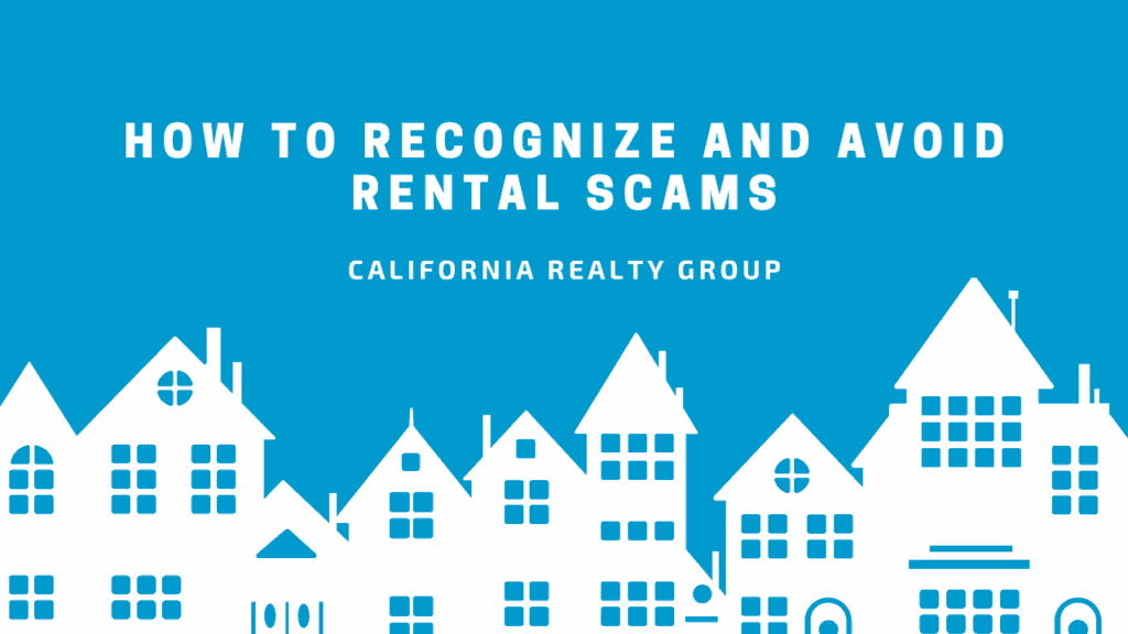 How To Recognize and Avoid Rental Scams