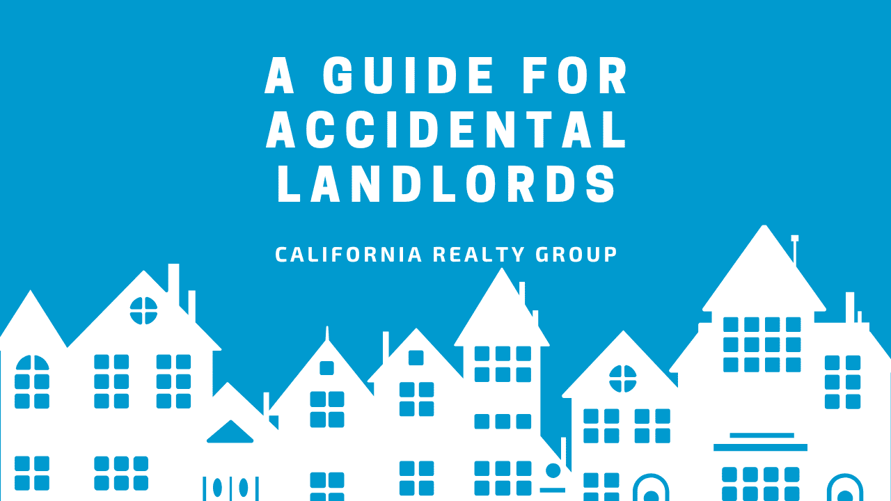 A Guide For Accidental Landlords